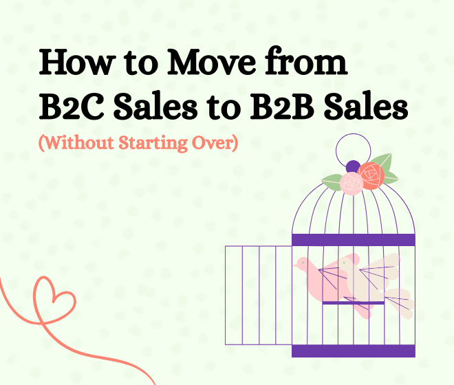 How to Transition from B2C Sales into B2B Sales Without Re-inventing the Wheel - Jagsir Smiles